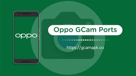 Download Google Camera for All Oppo Phones Gcam .